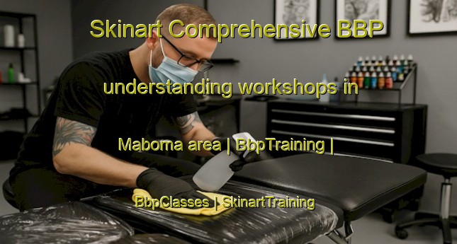 Skinart Comprehensive BBP understanding workshops in Maboma area | BbpTraining | BbpClasses | SkinartTraining-the Democratic Republic of the Congo